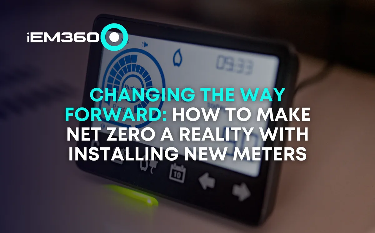 Changing The Way: making Net Zero a reality with new meters